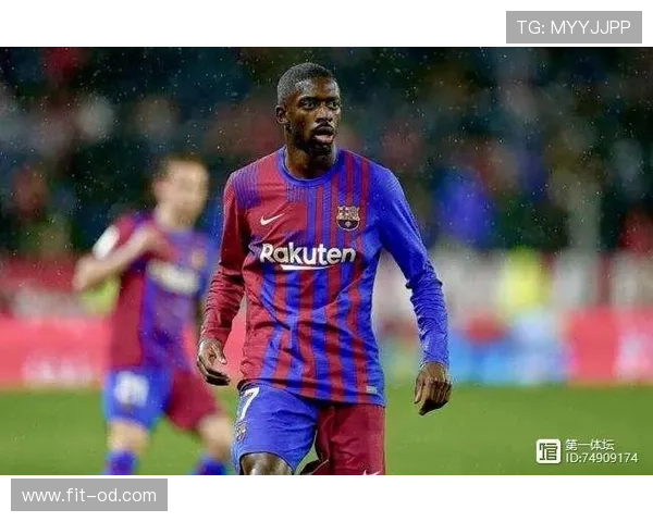 巴尔科拉与登贝莱边锋对比：终结效率与战术角色差异解析